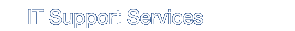 IT Support Services